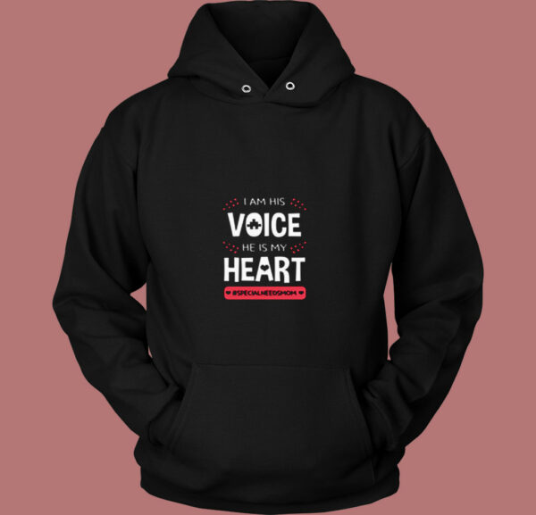 I Am His Voice He Is My Heart 80s Hoodie