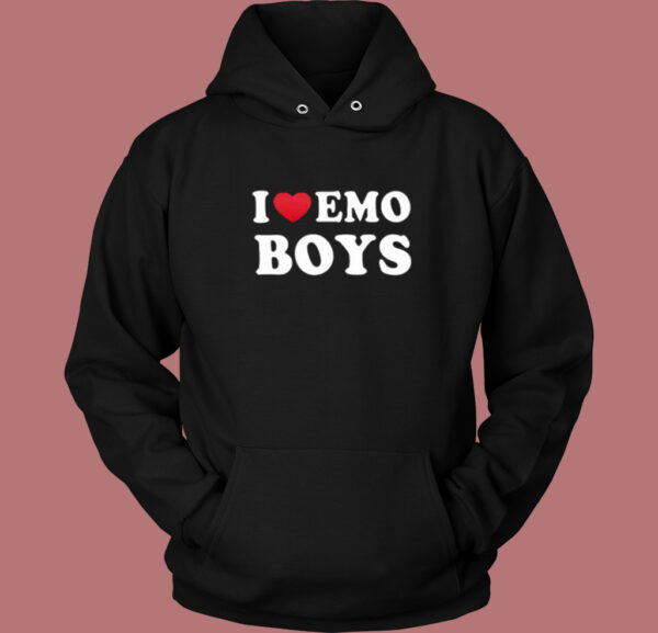 I Love Emo Boys Hoodie Style