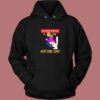 Im Doing Hot Girl Shit Hoodie Style