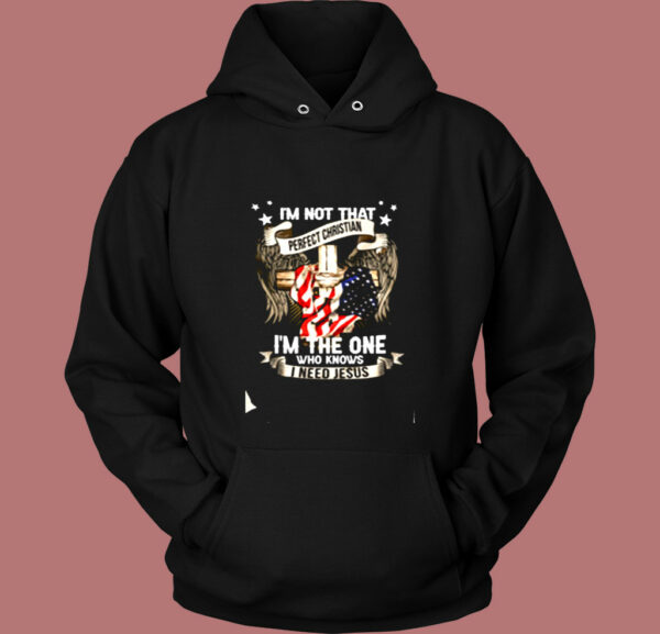 I’m Not That Perfect Christian Vintage Hoodie