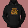 Jason Zuckers Mother F16ckers Hoodie Style