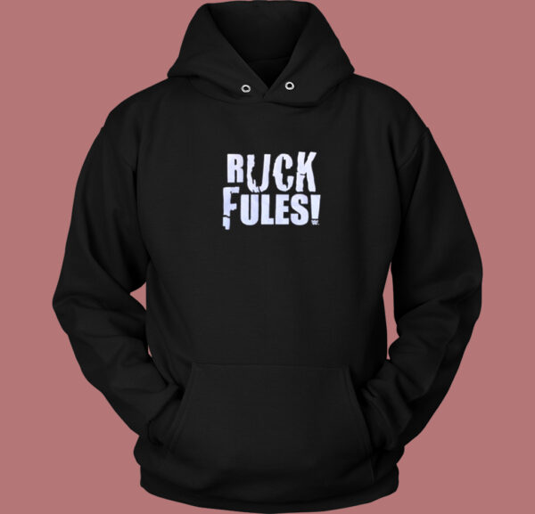 John Cena Ruck Fules Hoodie Style On Sale