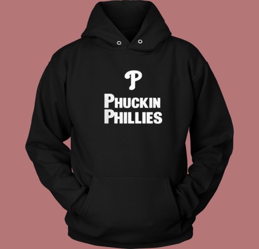 Kyle Schwarber Phuckin Phillies Hoodie Style Kyle Schwarber Phuckin Phillies Hoodie Style