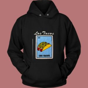 Los Tacos Loteria Mexican Bingo 80s Hoodie