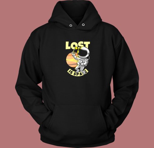 Lost In Space Funny Hoodie Style Lost In Space Funny Hoodie Style