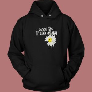 Lucky Me See Ghosts Daisy Hoodie Style