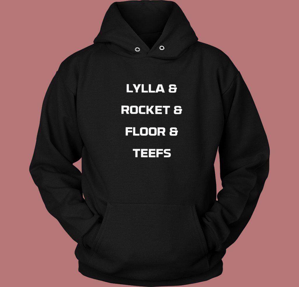 Lylla Rocket Floor Teefs Hoodie Style Lylla Rocket Floor Teefs Hoodie Style