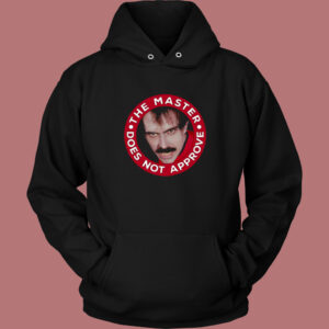 Master Does Not Approve Hoodie Style