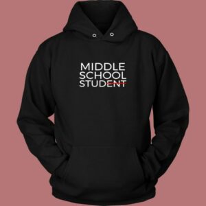 Middle School Stud Funny Middle Schooler Vintage Hoodie