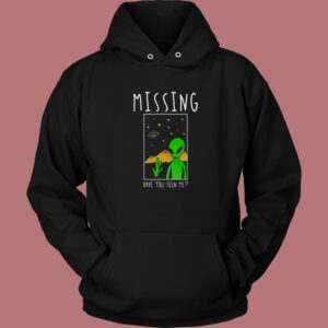 Missing Alien Funny Hoodie Style