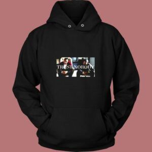 Mitch And Ace Trust Nobody Vintage Hoodie