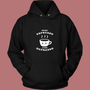 More Espresso Less Depresso Vintage Hoodie
