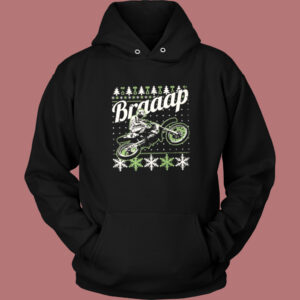 Motocross Braaap Ugly Christmas Hoodie Style