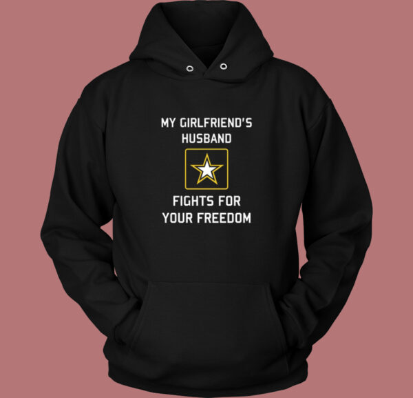 My Girlfriends Husband Fights Hoodie Style