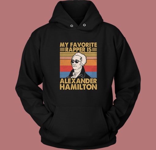 My favorite rapper Is Alexander Hoodie Style My favorite rapper Is Alexander Hoodie Style