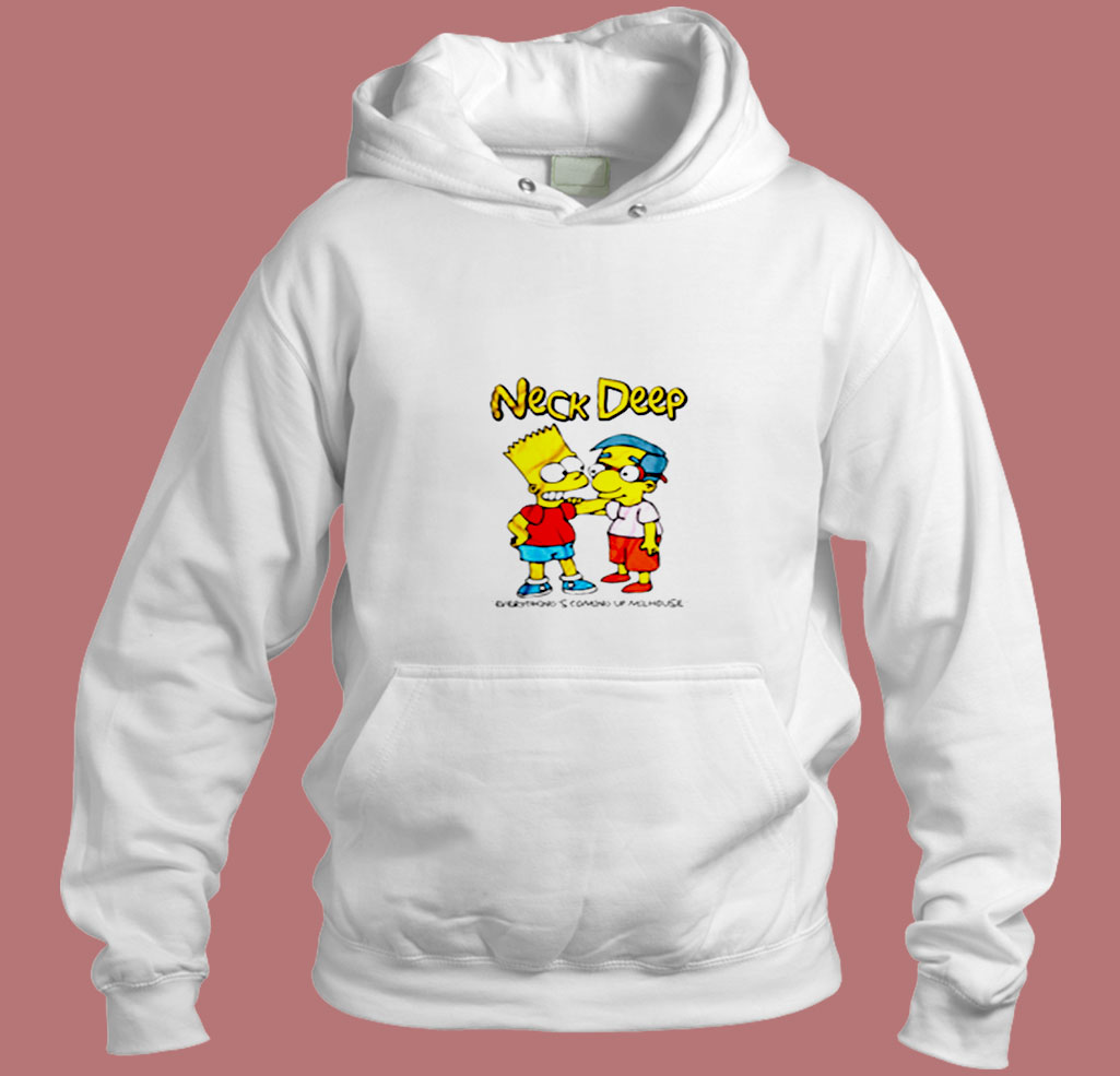 Neck Deep Everythings Coming Up Milhouse Aesthetic Hoodie Style Neck Deep Everythings Coming Up Milhouse Aesthetic Hoodie Style