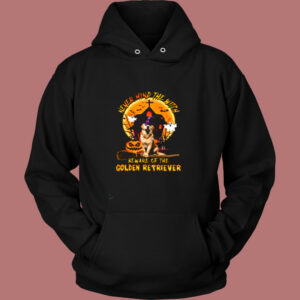 Never Mind The Witch Beware Of The Golden Retriever Vintage Hoodie