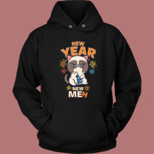 New Year New Meh Funny Cats Hoodie Style