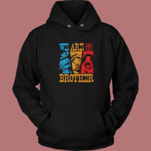 One Piece We Are Brother Hoodie Style