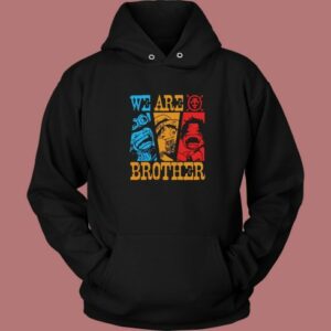 One Piece We Are Brother Hoodie Style