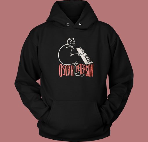 Oscar Peterson Jazz Hoodie Style Oscar Peterson Jazz Hoodie Style