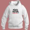 Peace Patrol Woodstock 99 Hoodie Style