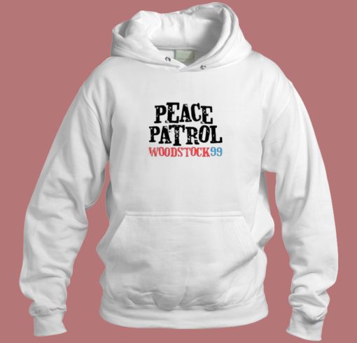 Peace Patrol Woodstock 99 Hoodie Style Peace Patrol Woodstock 99 Hoodie Style