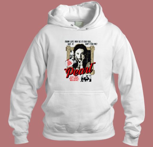 Pearl Axe and You Shall Receive Hoodie Style Pearl Axe and You Shall Receive Hoodie Style