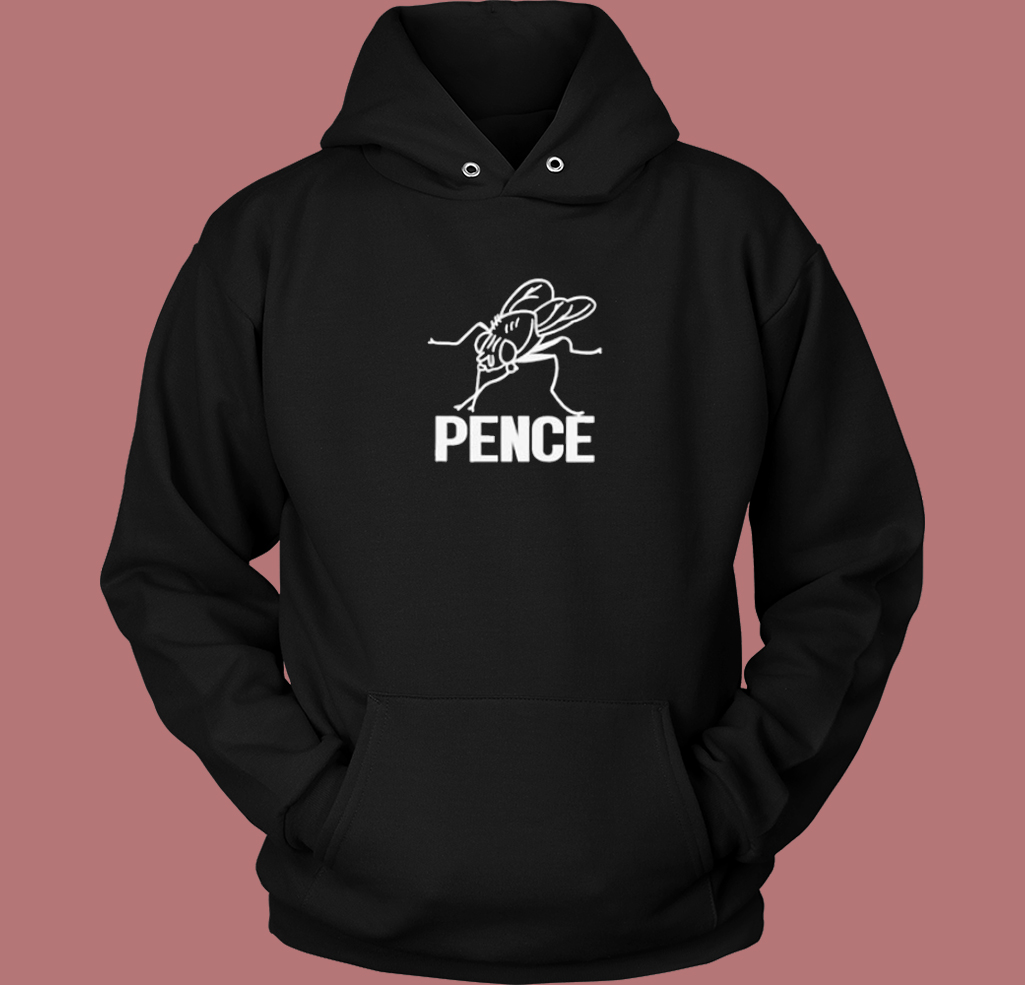 Pence Fly Funny Hoodie Style Pence Fly Funny Hoodie Style