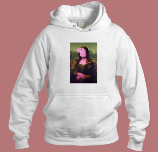 Peppa Pig Mona Lisa Hoodie Style Peppa Pig Mona Lisa Hoodie Style
