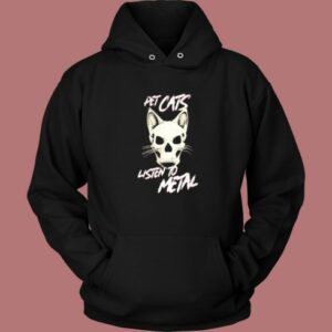 Pet Cats Listen To Metal Hoodie Style