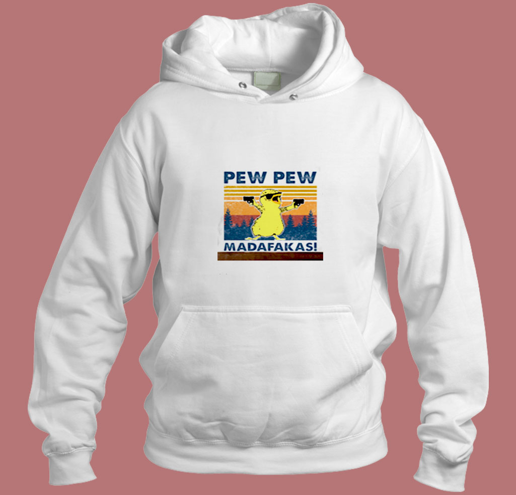 Pew Pew Madafakas Aesthetic Hoodie Style Pew Pew Madafakas Aesthetic Hoodie Style