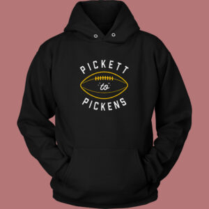 Pickett To Pickens Hoodie Style