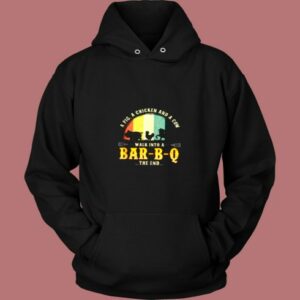 Pig A Chicken And A Cow Walk Into A Bar B  Q Vintage Hoodie