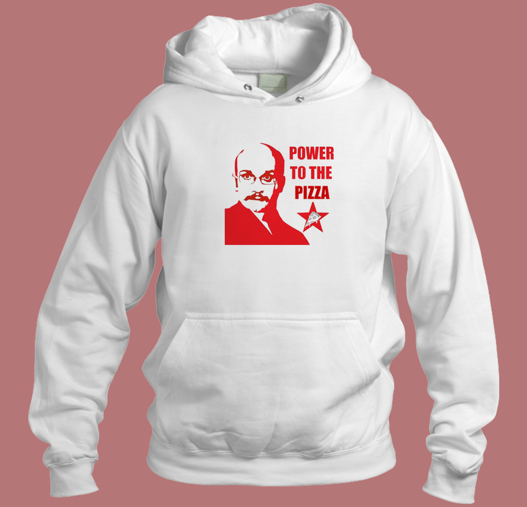 Power To The Pizza John Hoodie Style Power To The Pizza John Hoodie Style