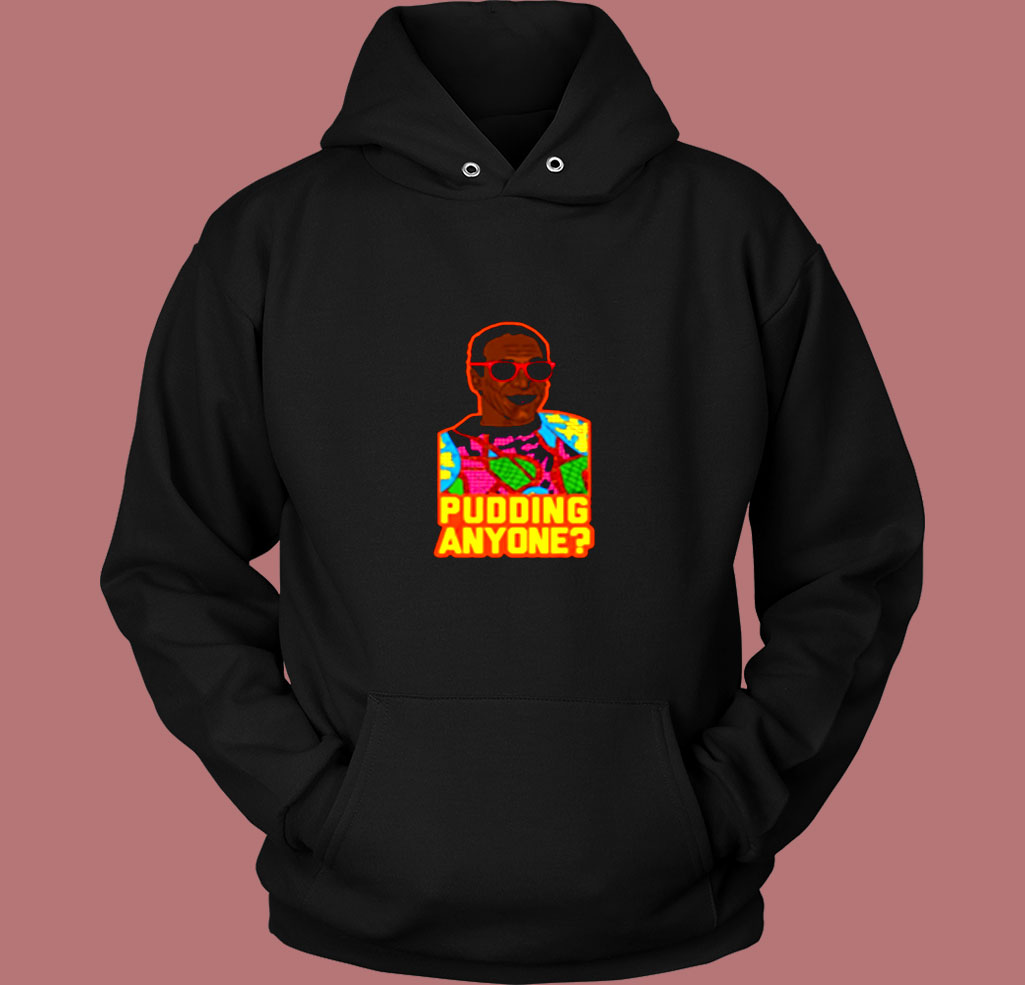 Pudding Anyone Bill Cosby Vintage Hoodie Pudding Anyone Bill Cosby Vintage Hoodie