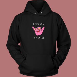 Radical Feminist Aesthetic Hoodie Style 1