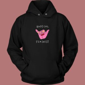 Radical Feminist Aesthetic Hoodie Style 2