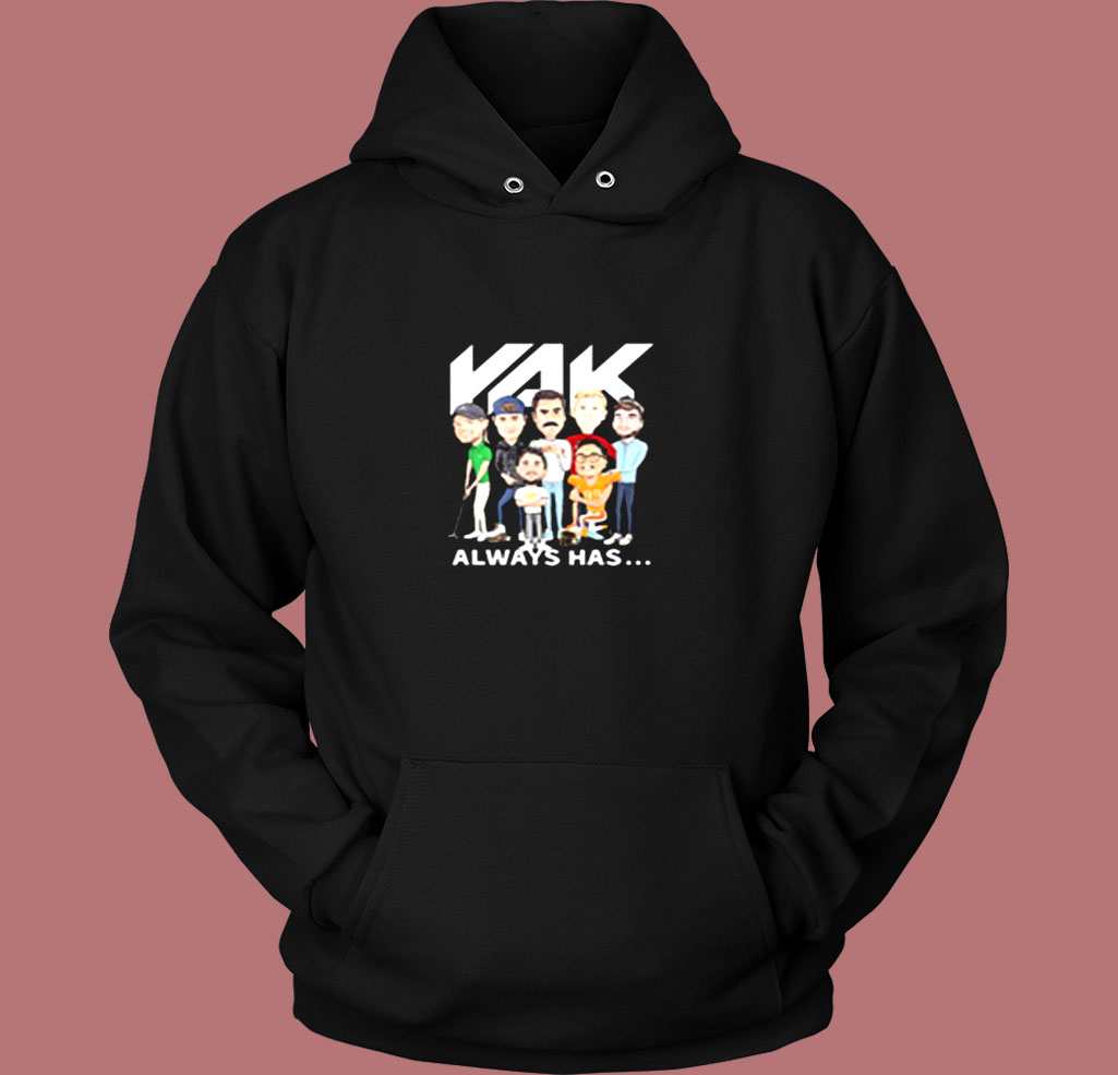 Rak Always Has 2020 Vintage Hoodie Rak Always Has 2020 Vintage Hoodie