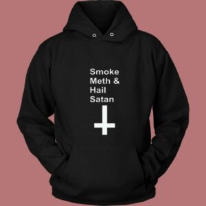 Reality Glitch Smoke Meth Andhail Satan 80s Hoodie