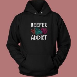 Reefer Addict Gift Earth Day Hoodie Style