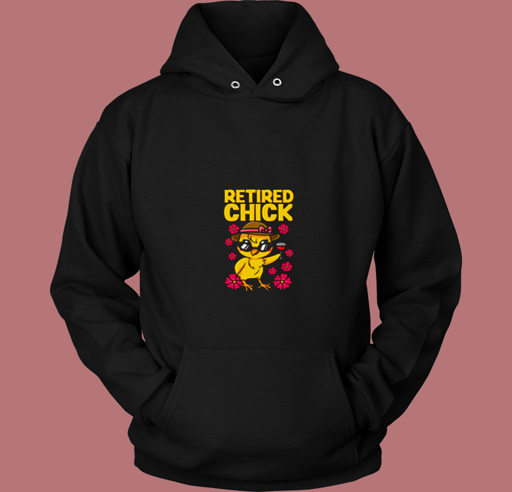 Retired Chick 80s Hoodie Retired Chick 80s Hoodie