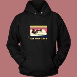 Rick James Fuck Your Couch Vintage Vintage Hoodie