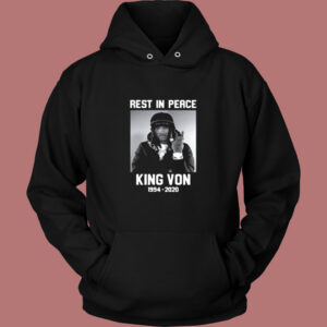 Rip Von 1994 2020 Justice For King Von Vintage Hoodie 1