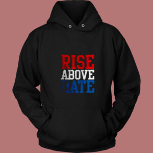 Rise Above Hate John Cena 80s Hoodie