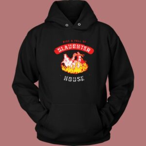 Rise And Fall Of Slaughterhouse Hoodie Style