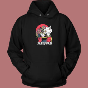 Sameowrai Anime Funny Hoodie Style