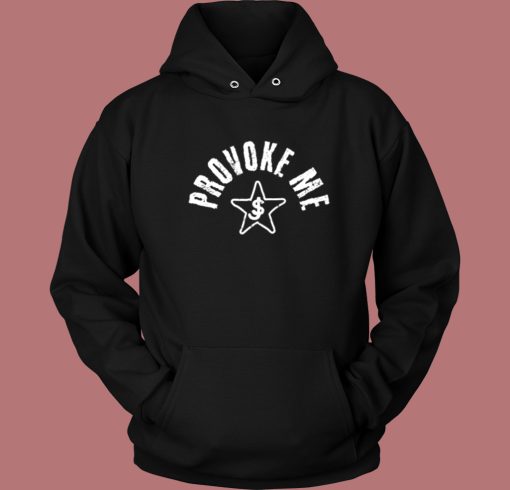 Samoa Joe Provoke Me Sj Hoodie Style Samoa Joe Provoke Me Sj Hoodie Style