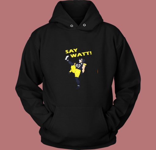Say Watt Vintage Hoodie Say Watt Vintage Hoodie
