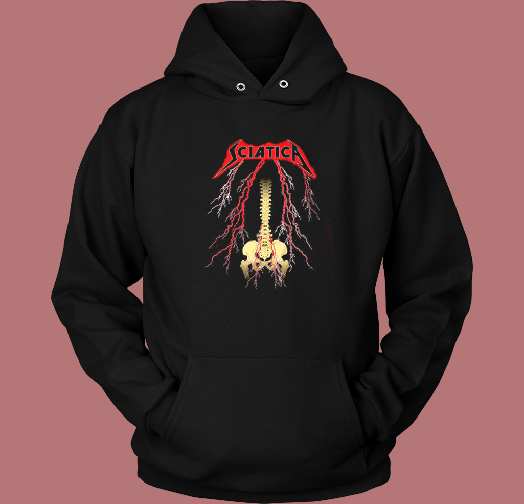 Sciatica Metallica Hoodie Style Sciatica Metallica Hoodie Style